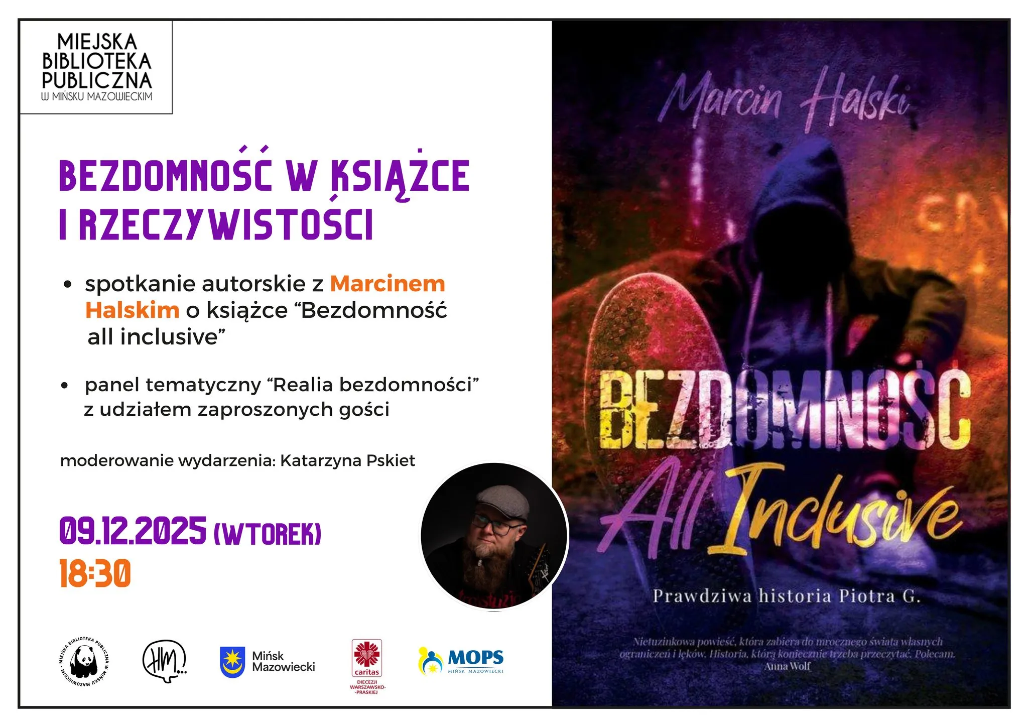 Po prawej stronie okładka książki z ciemną postacią w bluzie z kapturem, tytuł w kolorach żółtym, białym i fioletowym. Na dole loga organizatorów. po lewej na biaoym tle czarno-fioletowo-pomarańczowe informacje o wydarzeniu.