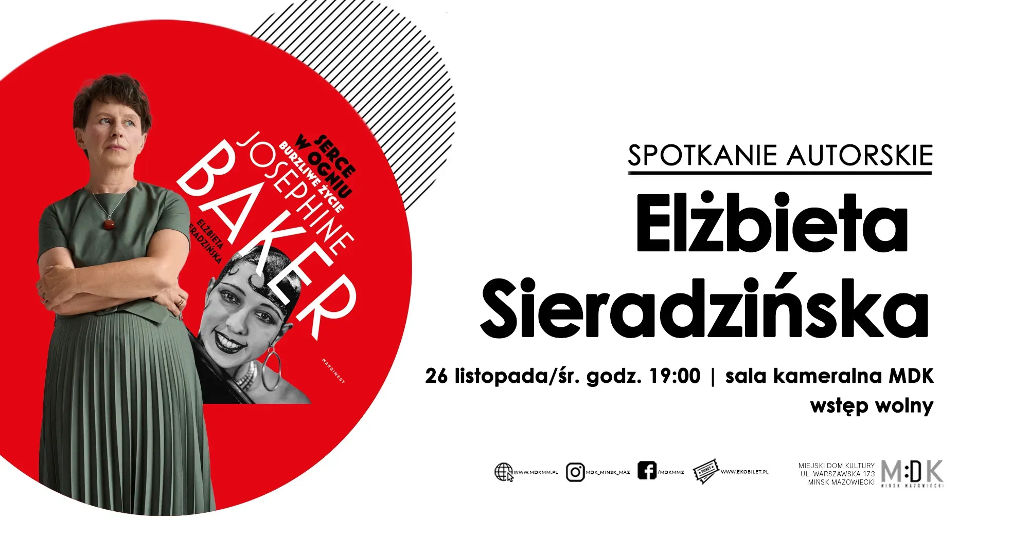 Po lewej kobieta stoi z założonymi rękoma na tle czerwonego koła z grafiką książki „Josephine Baker”. Po prawej stronie czarny tekst na białym tle.