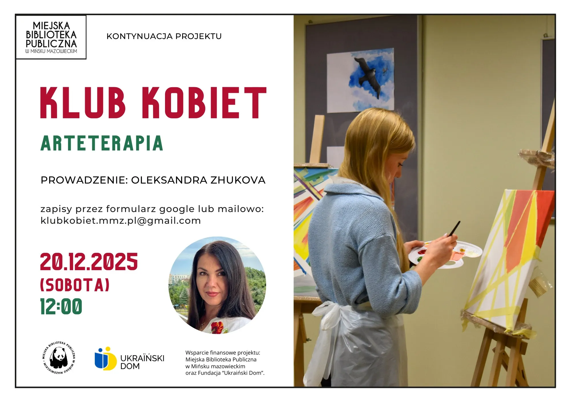 Kobieta maluje na sztaludze w pracowni, trzyma paletę z farbami i pędzel, stoi bokiem. Tło wnętrza z ciemną ścianą i obrazem ptaka. Po lewej stronie tekst o Klubie Kobiet i arteterapii z datą i godziną wydarzenia oraz zdjęciem prowadzącej.