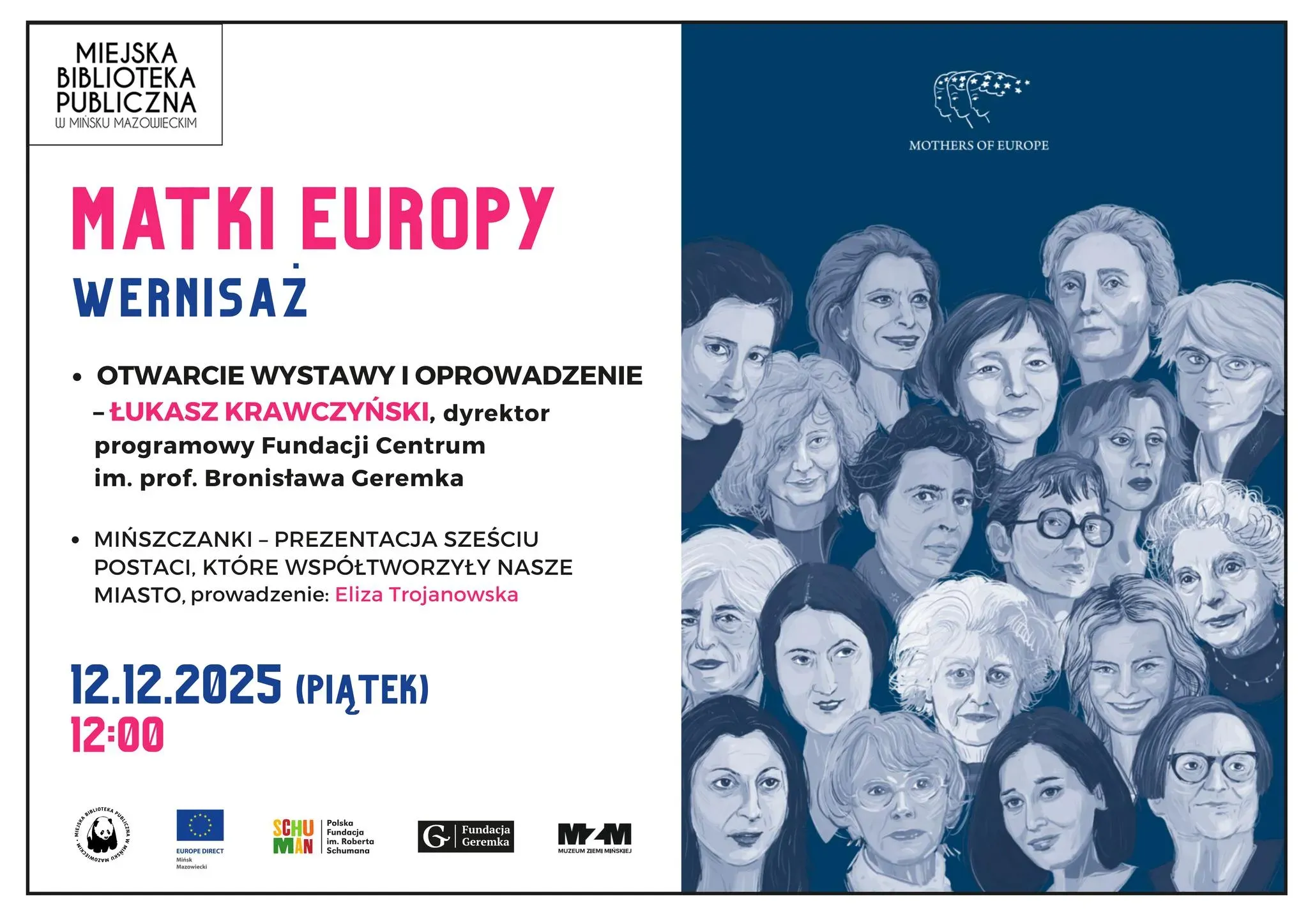 Po lewej stronie białe tło z tekstem i logotypami organizatorów, po prawej stronie ilustracja portretów kilkunastu kobiet na granatowym tle oraz napis „Mothers of Europe”.