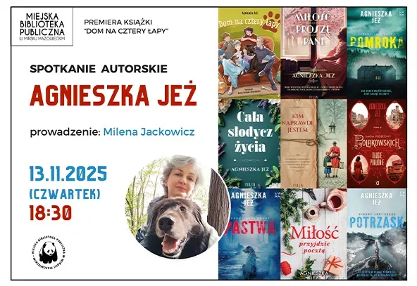 Po prawej stronie okładki dziewięciu książek autorki. W centralnym w kole zdjęcie kobiety i psa na tle zieleni. Po lewej na białym tle kolorowe inforamcje dotyczące wydarzenia