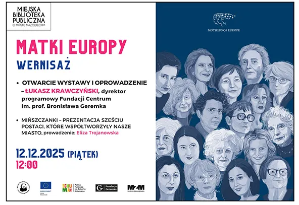 Po lewej stronie białe tło z tekstem i logotypami organizatorów, po prawej stronie ilustracja portretów kilkunastu kobiet na granatowym tle oraz napis „Mothers of Europe”.