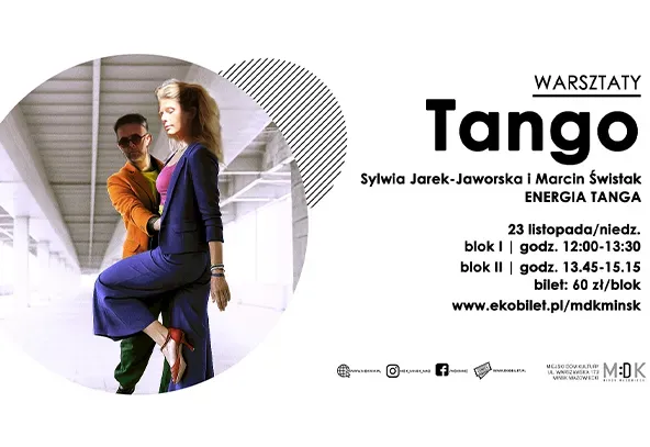 Z lewej w kole para tańczy tango w hali z białym sufitem i szarymi ścianami, kobieta w niebieskim garniturze i czerwonych butach na wysokim obcasie, mężczyzna w pomarańczowej marynarce i ciemnych spodniach. Po prawej stronie informacje o wydarzeniu