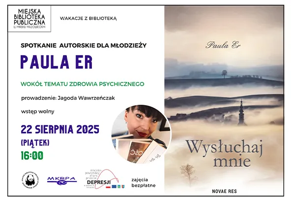 Plakat informujący o spotkaniu autorskim dla młodzieży z Paulą Er dotyczącym zdrowia psychicznego, z datą 22 sierpnia 2025 i godziną 16:00.
