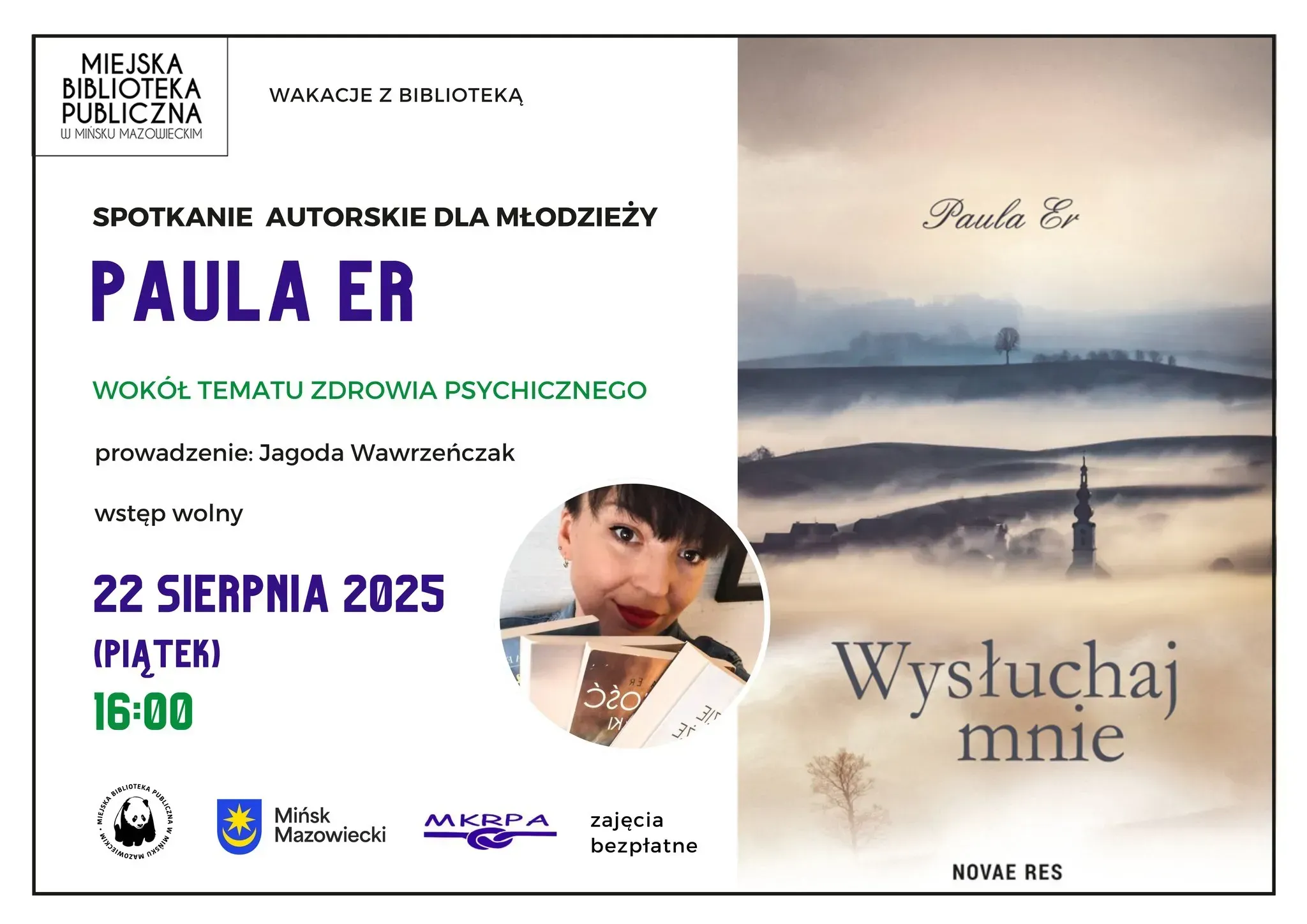 Z lewej strony informacje tekstowe w kole zdjęcie kobiety, z prawej zdjęcie okładki książki „Wysłuchaj mnie”.