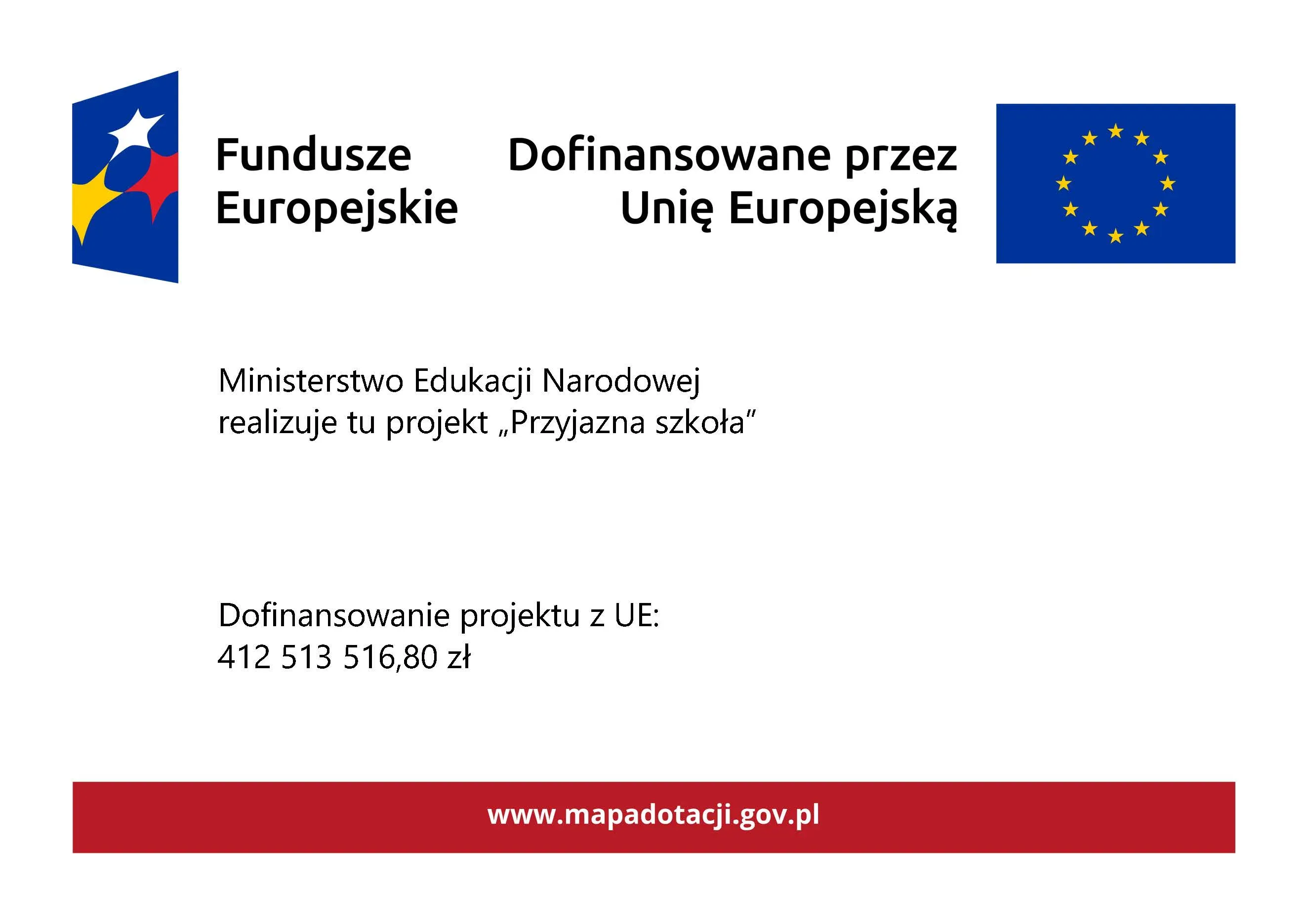 Kliknięcie powiększy obraz. Na białym tle na górze logotypy Funduszy Europejskich po lewej i flagi Unii Europejskiej po prawej. Po środku informacje. Na dole czerwony pasek z linkiem.