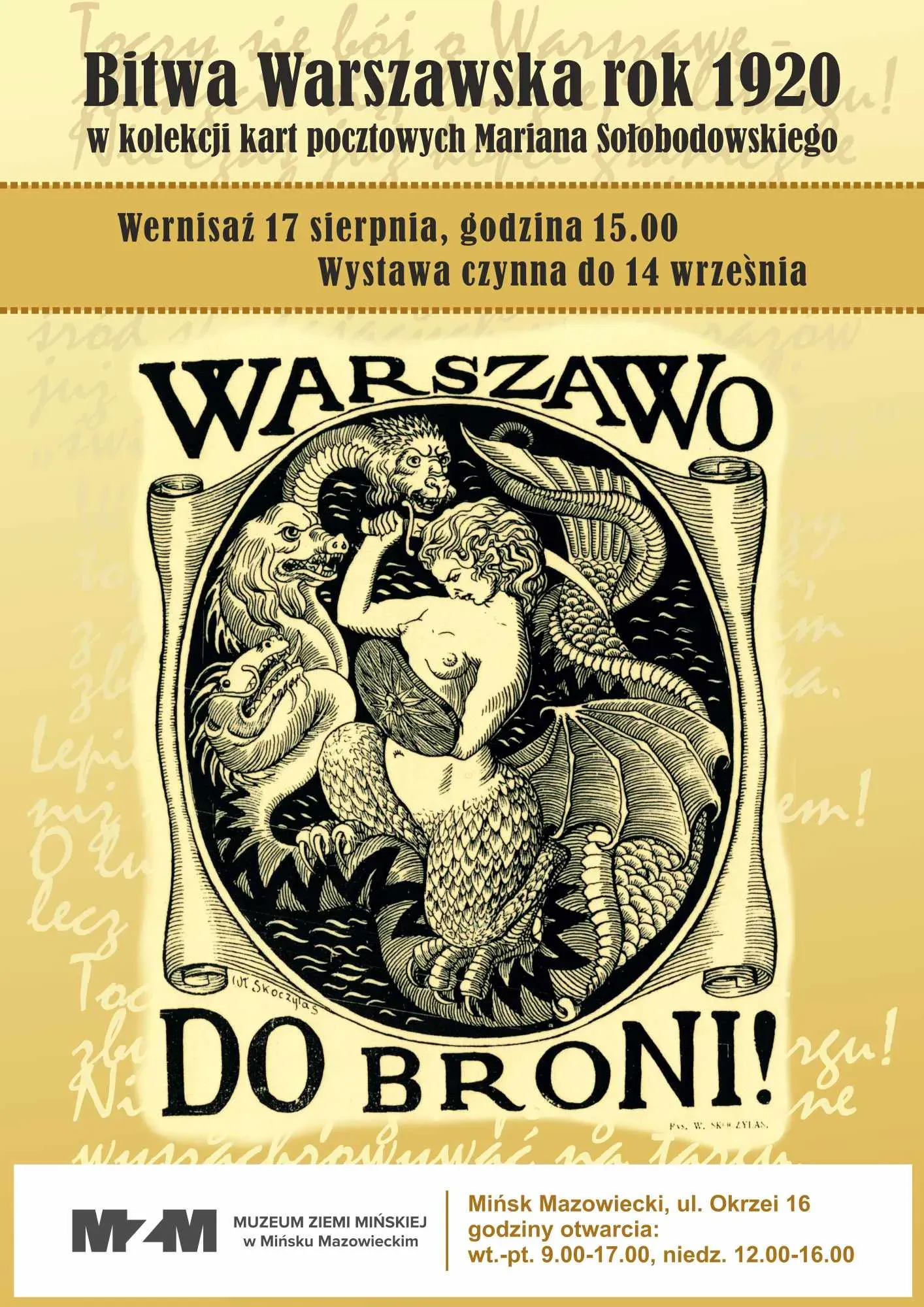 Plakat wystawy o Bitwie Warszawskiej 1920 z ilustracją syreny warszawskiej i informacjami o terminie i miejscu ekspozycji w Muzeum Ziemi Mińskiej. Na żółtym tle treść.