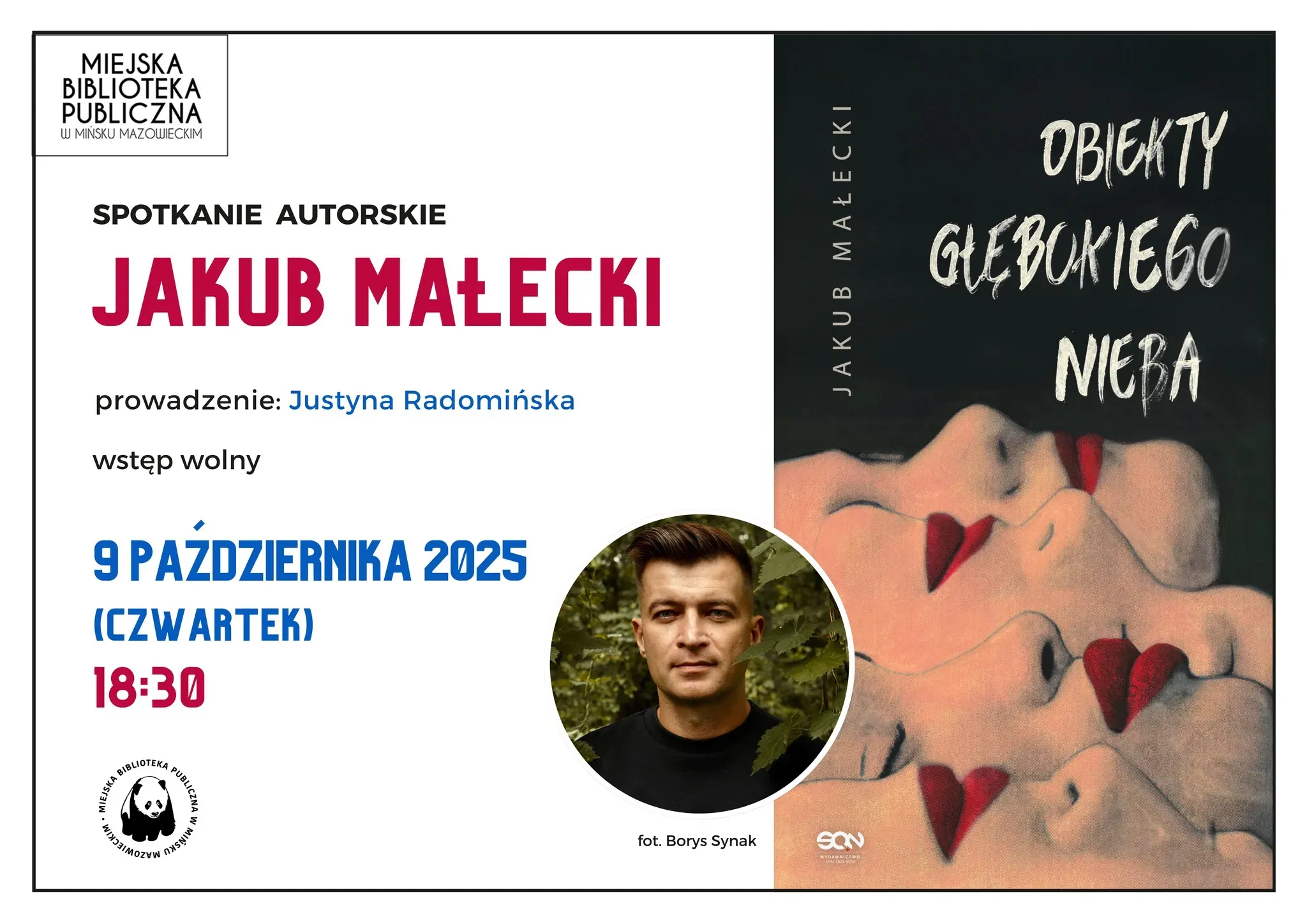 Po lewej na białym tle kolorowe informacje zawarte w treści. Po środku okrągłe zdjęcie autora na tle zieleni obok grafiki okładki książki „Obiekty głębokiego nieba”. Na czarnym tle cztery twarze z czerwonymi ustami.