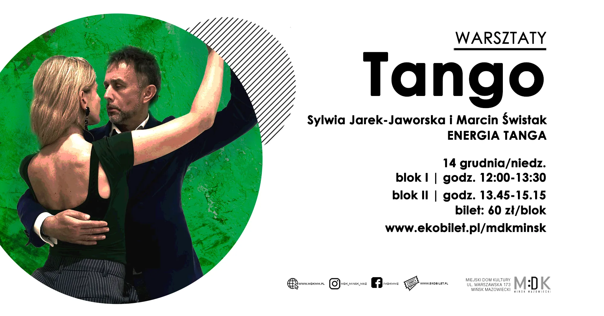 Para tańczy tango na zielonym tle po lewej stronie, po prawej znajdują się informacje o warsztatach tanga z datą, godzinami i ceną biletu na białym tle.