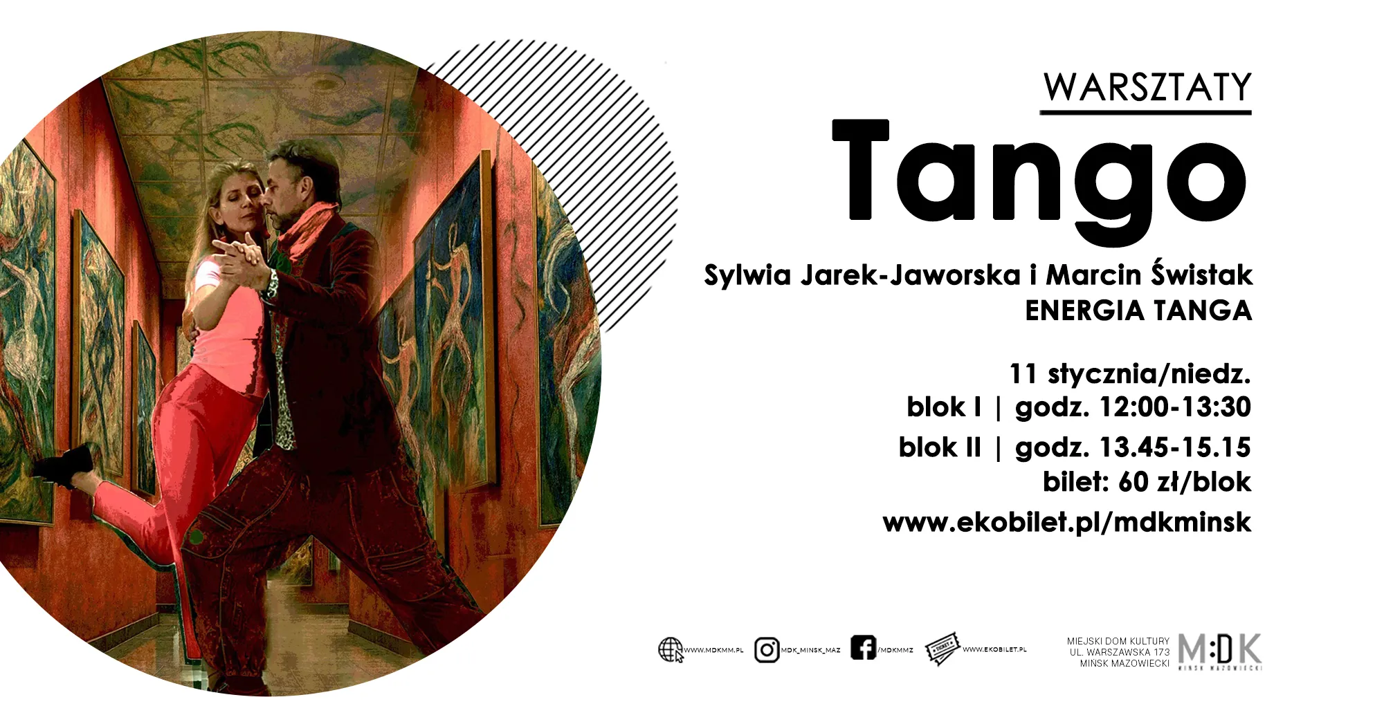 Kliknięcie powiększy obraz. Po lewej w kole para tańczy tango w wąskim korytarzu z czerwonymi ścianami ozdobionymi abstrakcyjnymi obrazami. Po prawej stronie znajduje się na białym tle tekst informujący o warsztatach tangowych